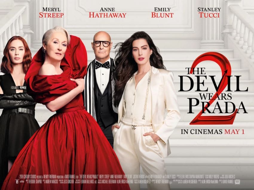 The Devil Wears Prada 2: Chiến dịch marketing đang khiến Hollywood “phát sốt” Phim Yêu Nữ Thích Hàng Hiệu phần 2