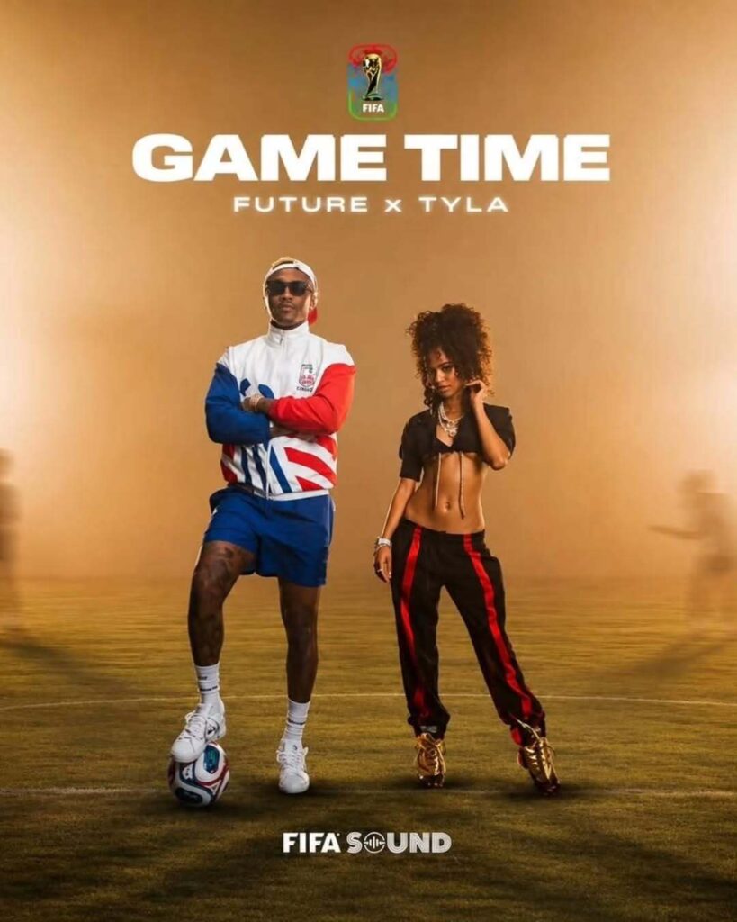 "Game Time" - Future ft. Tyla